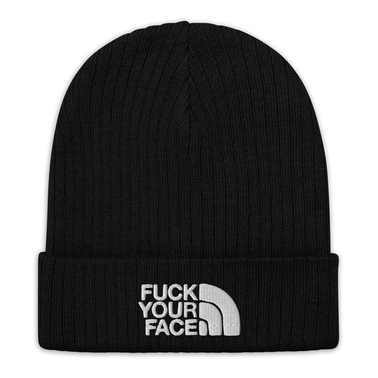 Fuck Your Face Ribbed Knit Beanie